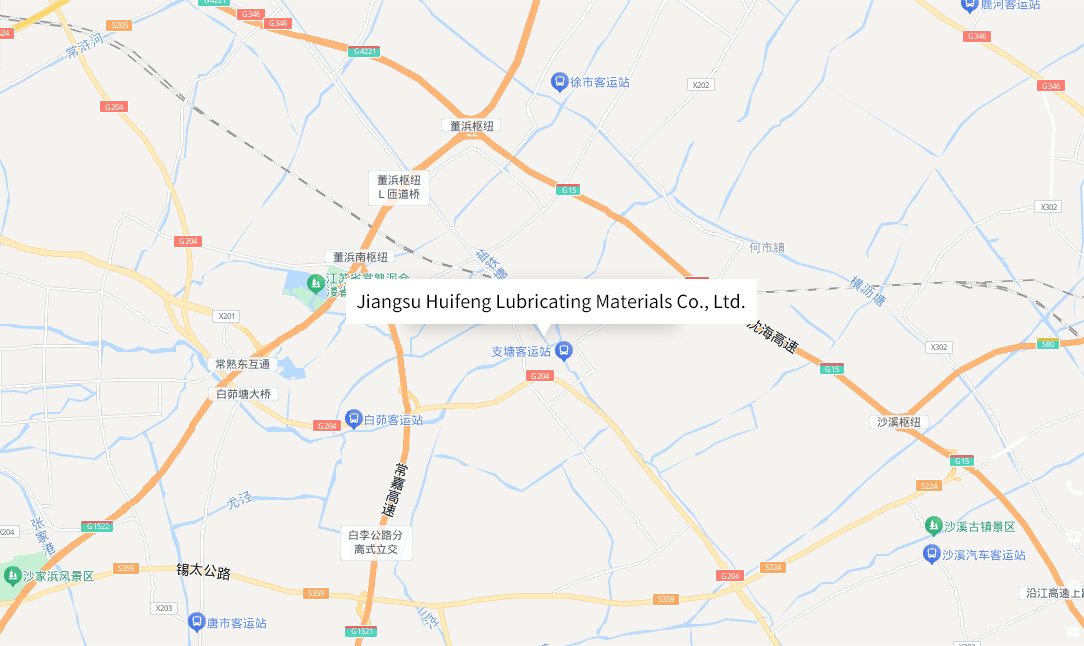 Jiangsu Huifeng Lubricating Materials Co., Ltd.<br/>Suzhou Huifeng Lubricating Materials Co., Ltd.